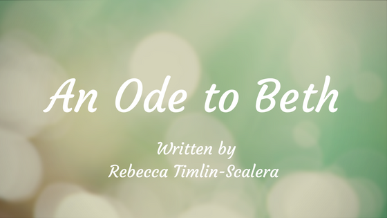 an-ode-to-beth-1
